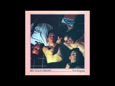 Fire Engines — Fire Engines - Big Gold Dream
