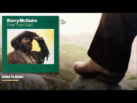 Barry McGuire — Barry McGuire - Ashes To Ashes