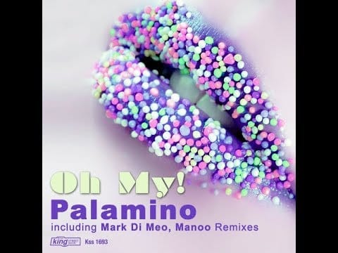 Palamino — PROMO SNIPPET | Palamino : Oh My ! (Mark Di Meo Remix)
