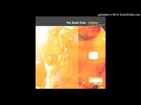 The Sushi Club — The Sushi Club - Ichiban