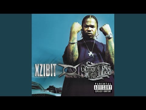 Xzibit — Best of Things