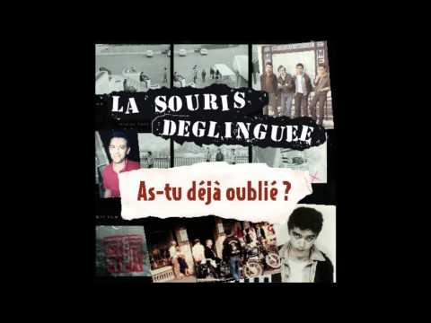 La Souris Déglinguée — La Souris Déglingée    banlieue rouge    (as-tu déja oublié).wmv