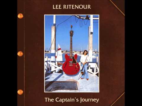 Lee Ritenour — Lee Ritenour - The Captain's Journey (Part I The Calm - Part II The Storm)
