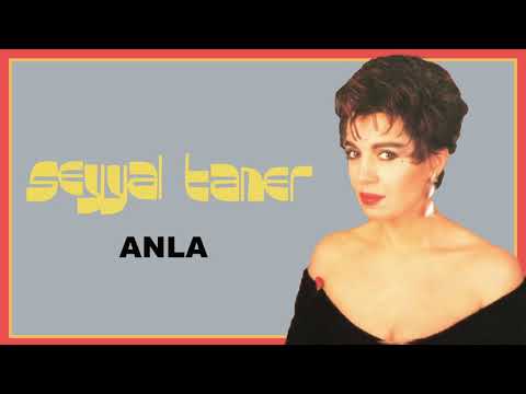 Seyyal Taner — Seyyal Taner - Anla