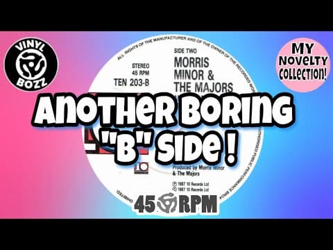 Morris Minor And The Majors — Another Boring B-Side! (Funny! 45rpm) | Vinyl Community #80smusic