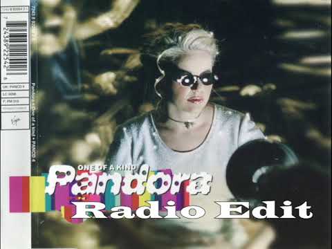 Pandora — Pandora - One Of A Kind (Radio Edit)