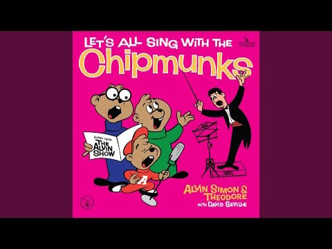 David Seville — The Chipmunk Song (Christmas Don't Be Late)