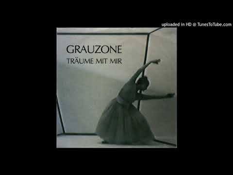 Grauzone — Grauzone - Träume mit mir (1982)