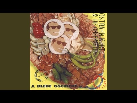 Ostbahn-Kurti & Die Chefpartie — I siech scho Sochn