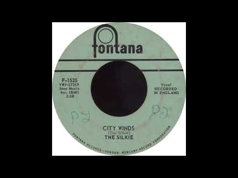 The Silkie — Fontana F-1525 - City Winds - The Silkie