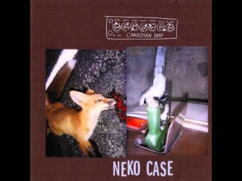 Neko Case — Neko Case, "Dreamin' Man" (Neil Young)