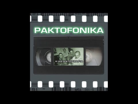 Paktofonika — Paktofonika - Jestem Bogiem [Kinematografia]