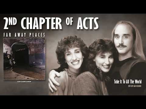 2nd Chapter Of Acts — 2nd Chapter Of Acts - Take It To All The World