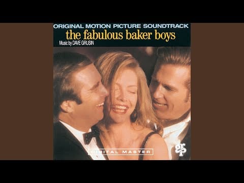 Dave Grusin — My Funny Valentine (From "Fabulous Baker Boys" Soundtrack)