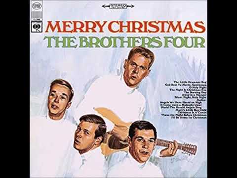 The Brothers Four — Christmas is A'Comin' ~ The Brothers Four (1966)