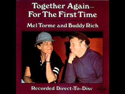 Buddy Rich — "Lady Be Good" Mel Torme- Buddy Rich