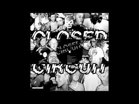 Luca Lozano — Luca Lozano, DJ Steve - Closed Circuit