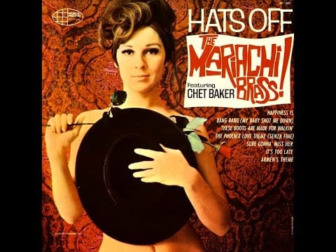 Chet Baker — The Mariachi Brass Featuring Chet Baker - On The Street Where You Live