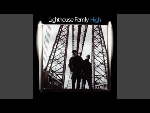 Lighthouse Family — High (Itaal Shur's Beautiful Urban Mix)
