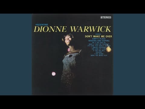 Dionne Warwick — Make It Easy on Yourself