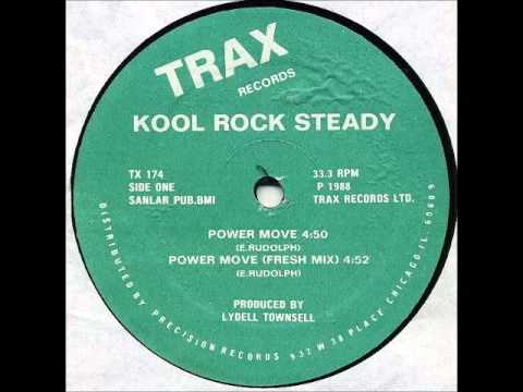 Kool Rock Steady — Kool Rock Steady - Power Move (Fresh Mix)