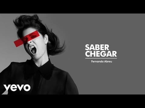 Fernanda Abreu — Fernanda Abreu - Saber Chegar (Áudio Oficial)