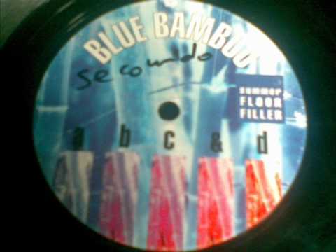Blue Bamboo — ABC AND D (Groove on the mista rhythm remix)1994