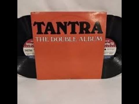 Tantra (2) — TANTRA: The Hills Of Katmandu (THE DOUBLE ALBUM / SIDE 1) [Vinilo 1979]