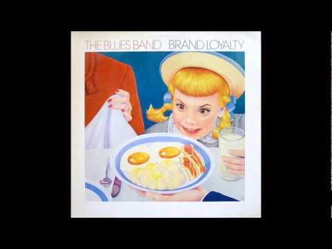 The Blues Band — Oo-Oo-Ee   -  Blues Band