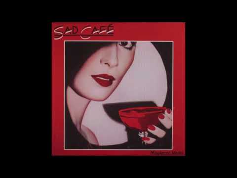 Sad Café — Sad Café - Relax