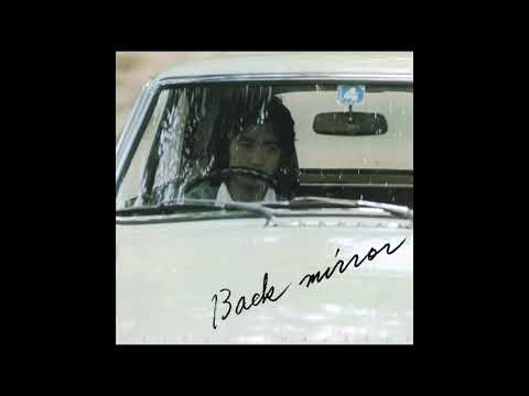 Tetsuji Hayashi — 【Full】 Tetsuji Hayashi ‎– Back Mirror (1977)