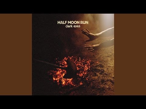 Half Moon Run — Nerve