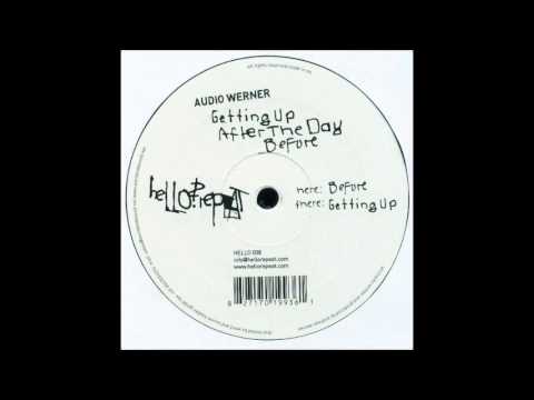 Audio Werner — Audio Werner - Before