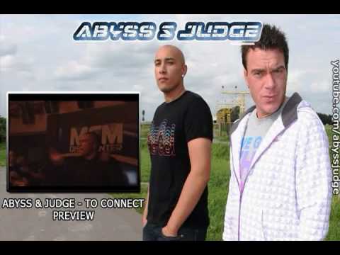 Abyss & Judge — Abyss & Judge - To Connect [HQ Preview]