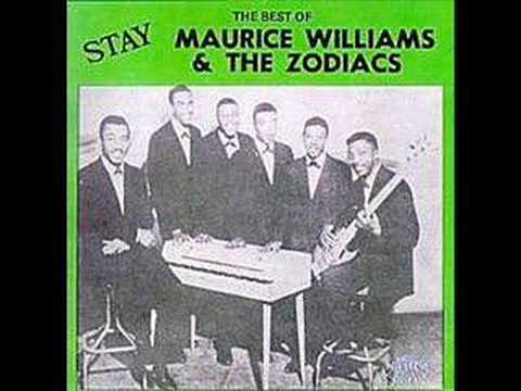 Maurice Williams & The Zodiacs — Maurice Williams & the Zodiacs - Stay