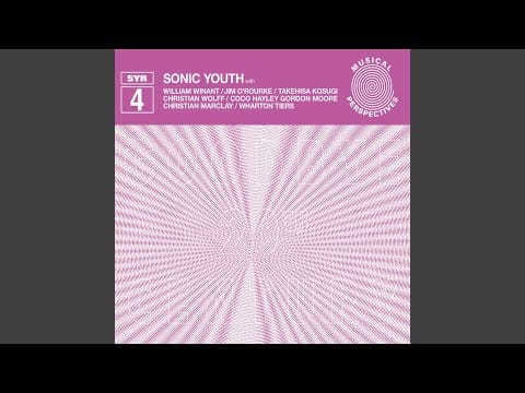 Sonic Youth — Voice Piece for Soprano