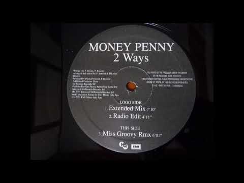 Money Penny (2) — MONEY PENNY - 2 WAYS (EXTENDED MIX) ITALODANCE 2001