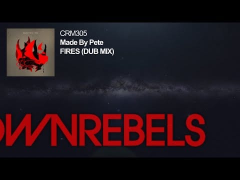 Made By Pete — Made By Pete - Fires (Dub Mix)