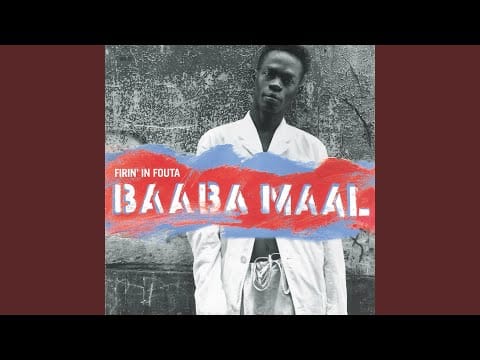 Baaba Maal — African Woman