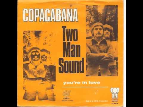 Two Man Sound — Two Man Sound - Copacabana