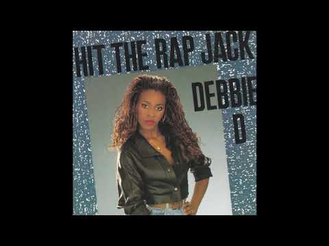 Debbie D — Debbie D - Hit the rap Jack (extended) (MAXI) (1989)