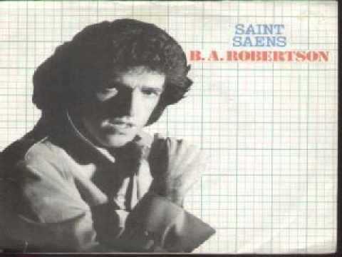 B. A. Robertson — B A Robertson - Saint Seans