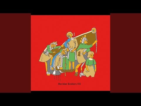 Meridian Brothers — Te Odio (¿te Amo?)