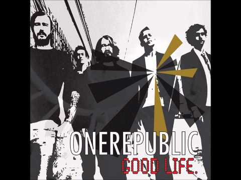 OneRepublic — OneRepublic - Good Life(Demolition Crew Remix)