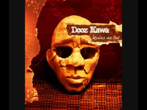 Dooz Kawa — Dooz Kawa   2010   Étoiles du sol