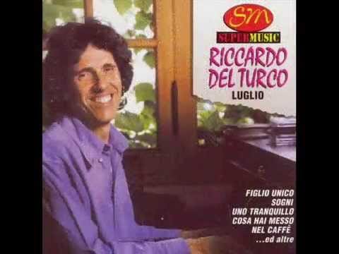 Riccardo Del Turco — Riccardo Del Turco Uno tranquillo
