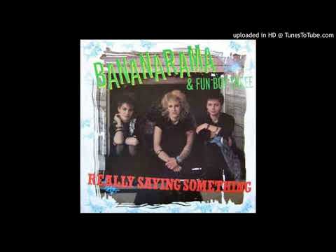 Bananarama — Bananarama & Fun Boy Three-Really saying Something 1982
