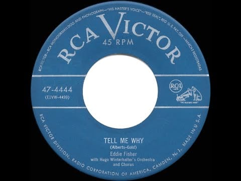 Eddie Fisher — 1952 HITS ARCHIVE: Tell Me Why - Eddie Fisher