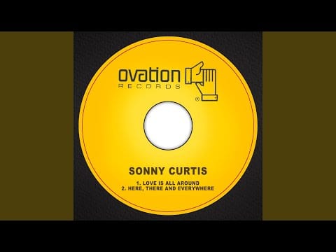 Sonny Curtis — Here, There and Everywhere