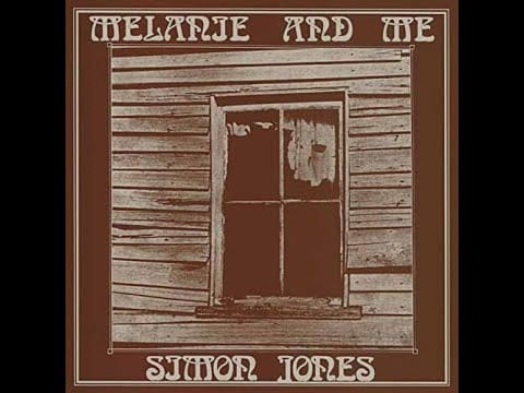 Simon Jones (20) — Simon Jones "Melanie And Me" 1975 *Melanie And Me*